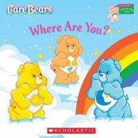 Care Bears 0439624916 Book Cover