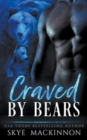 Craved by Bears B0BM21N62V Book Cover