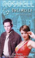 Dreamwalk (Roswell) 0689855184 Book Cover