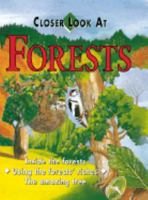 Forests (Closer Look at) 0761309012 Book Cover