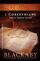 1 Corinthians: A Blackaby Bible Study Series 1418526444 Book Cover