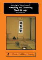 Attacking and Defending Weak Groups 4906574882 Book Cover