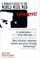 cybergrrl! A Woman's guide to the World Wide Web 0345423828 Book Cover