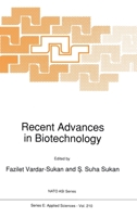 Recent Advances in Biotechnology (NATO Science Series E:) 0792316320 Book Cover