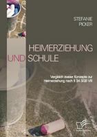 Heimerziehung Und Schule 3836683245 Book Cover