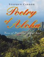 Poetry of Aloha: Verses of Hawaiian Island Spirit 1728305713 Book Cover