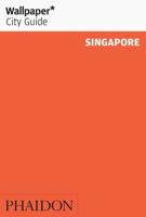 Wallpaper City Guide: Singapore (Wallpaper City Guide Singapore) 071484697X Book Cover