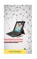 Microsoft Surface Pro 4 for Seniors: an Easy Guide to the Best Features 1978091370 Book Cover
