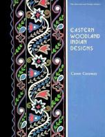 Eastern Woodland Indian Design 0880450576 Book Cover