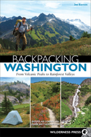 Backpacking Washington: From Volcanic Peaks to Rainforest Valleys 0899974236 Book Cover