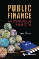 Public Finance: An International Perspective 9814365041 Book Cover