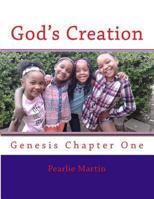 God's Creation: From the book of Genesis 1544828985 Book Cover