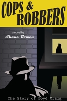 Cops and Robbers 1304839834 Book Cover