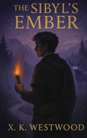 The Sibyl's Ember 196791589X Book Cover