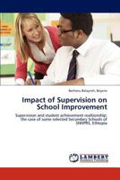 Impact of Supervision on School Improvement 384650274X Book Cover