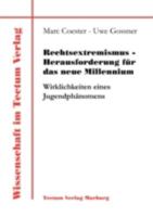 Rechtsextremismus - Herausforderung Fur Das Neue Millennium 3828884059 Book Cover