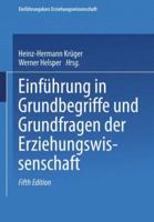 Einführung in Grundbegriffe und Grundfragen der Erziehungswissenschaft 3810033472 Book Cover