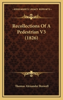 Recollections Of A Pedestrian V3 1167006186 Book Cover