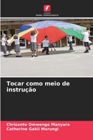 Tocar como meio de instrução 6205735563 Book Cover