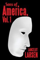 Sons of America, Vol. 1 1532010060 Book Cover