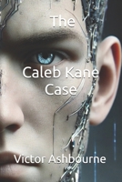 The Caleb Kane case B0GPPH5FVM Book Cover