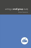 Writing a Small Group Study 1925424332 Book Cover