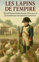 Les Lapins de l'Empire (French Edition) 2322615420 Book Cover