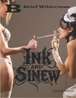 Brief Wilderness: Ink and Sinew B0HDHM8Z5W Book Cover