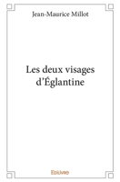 Les Deux Visages d'Églantine (French Edition) 2414137592 Book Cover