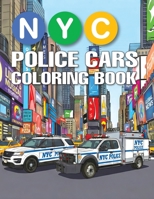 NYC Police Cars Coloring Book B0GJWHKRMH Book Cover