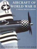 Aircraft of World War II: A Visual Encyclopedia 1856485528 Book Cover