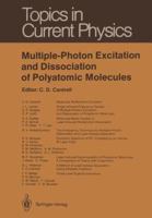 Multiple-Photon Excitation and Dissociation of Polyatomic Molecules 3642822940 Book Cover