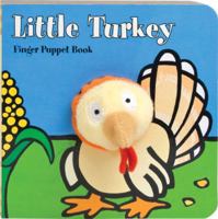 Little Turkey: Finger Puppet Book: (Finger Puppet Book for Toddlers and Babies, Baby Books for First Year, Animal Finger Puppets) 081187513X Book Cover