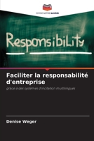Faciliter la responsabilité d'entreprise (French Edition) 6209505546 Book Cover