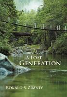 A Lost Generation 1462071104 Book Cover