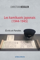 Les kamikazés japonais (1944-1945): Écrits et paroles (French Edition) 2376921252 Book Cover
