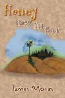 Honey from the Rock 1469144360 Book Cover