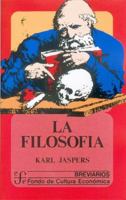La filosofía 9681662377 Book Cover
