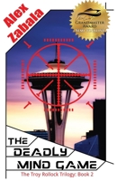 The Deadly Mind Game B0C7J9D164 Book Cover