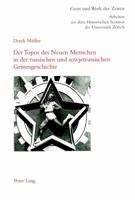 Der Topos Des Neuen Menschen in Der Russischen Und Sowjetrussischen Geistesgeschichte 390676012X Book Cover