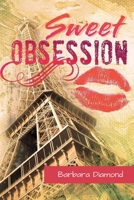 Sweet Obsession B0BS1MSRK8 Book Cover