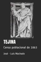Tejina: Censo poblacional de 1863 1099344042 Book Cover