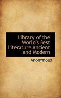 Library of the World's Best Literature Ancient and Modern 1010021753 Book Cover