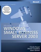 Windows Small Business Server 2003 Administrator's Companion (Pro-Administrator's Companion) 0735620202 Book Cover