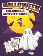 Halloween Coloring & Activity Book 1074029607 Book Cover