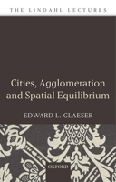 Cities, Agglomeration, and Spatial Equilibrium 019929044X Book Cover