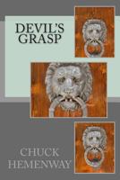 Devil's Grasp 1500625078 Book Cover