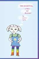 The Sleepover B08DSTHQ2X Book Cover