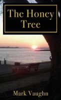 The Honey Tree 1636611516 Book Cover