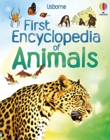 The Usborne First Encyclopedia of Animals 0794502156 Book Cover